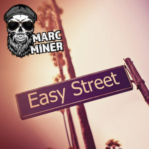 Marc Miner - Easy Street