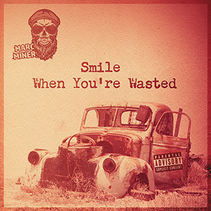 You'll love "SMILE WHEN YOU'RE WASTED" when you like music by Hellbound Glory, Blackberry Smoke, Sturgill Simpson, Cody Jinks